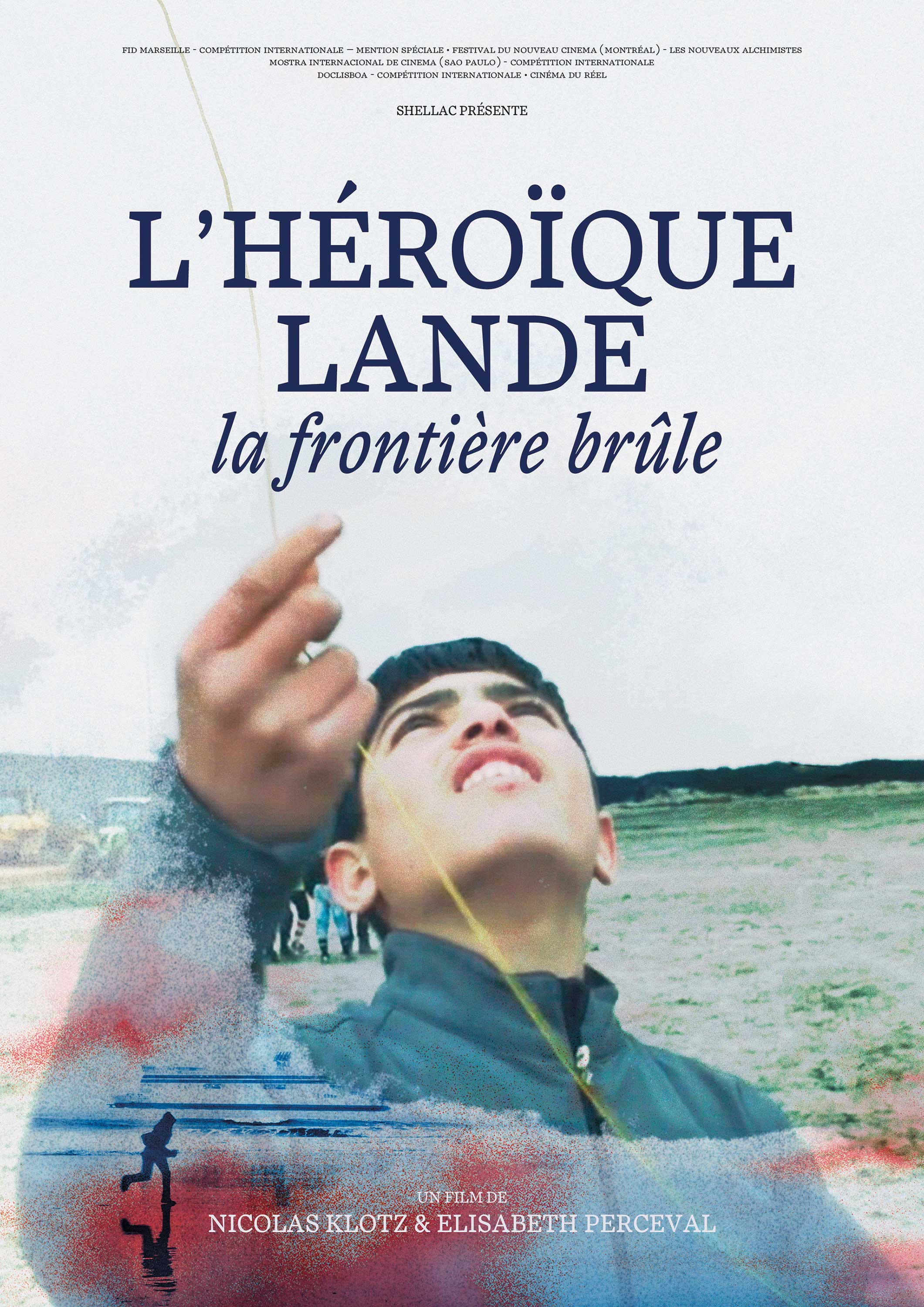 © affiche du film "L' Héroïque lande, la frontière brûle"